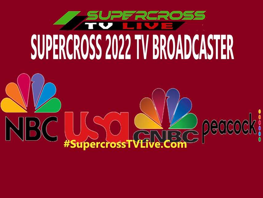 Monster Energy AMA Supercross 2022 TV Broadcast Schedule rel