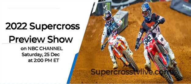 ama-supercross-preview-2022-show-on-nbc