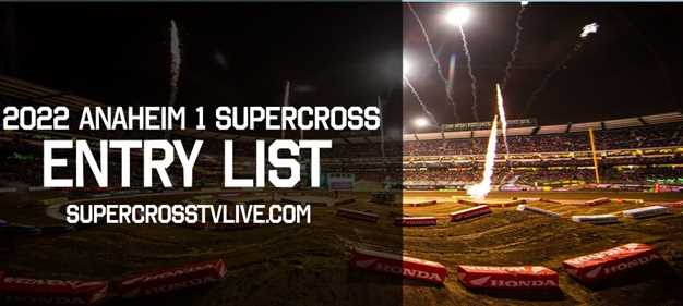 2022-ama-supercross-anaheim-1-entry-list