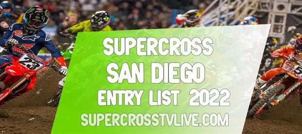 2022-san-diego-supercross-provisional-entry-list
