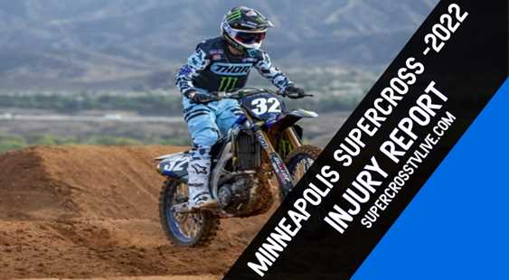2022-minneapolis-supercross-injury-report