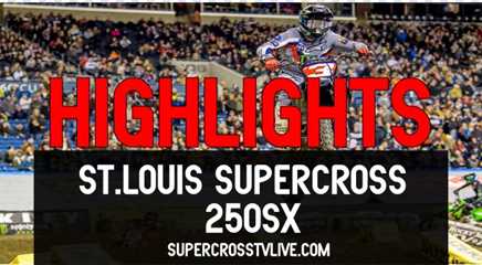 St. Louis AMA Supercross 250SX Highlights