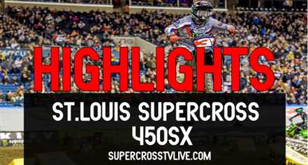 St. Louis AMA Supercross 450SX Highlights 2022