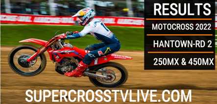 Hangtown Motocoss Rd 2 Results 2022