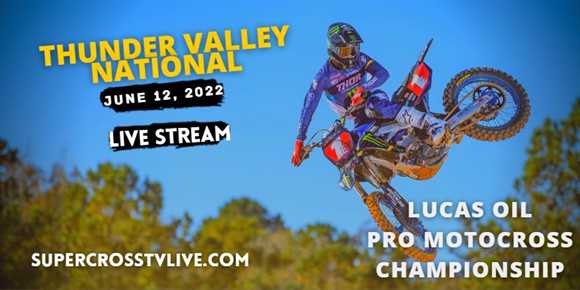 Thunder Valley Motocross Live Stream