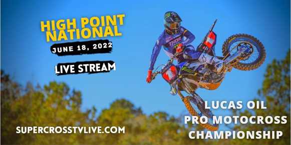High Point National Motocross Live Stream