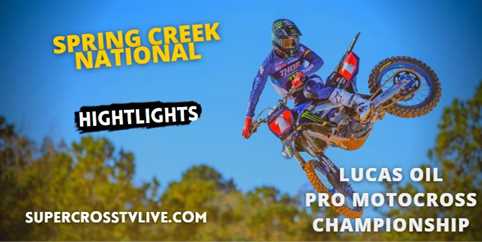 Spring Creek National Motocross Video Highlights 2022
