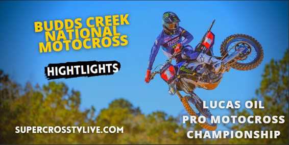 Budds Creek National Motocross Video Highlights 20Aug2022