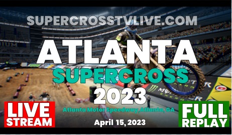 Atlanta Supercross Live Stream Atlanta Motor Speedway