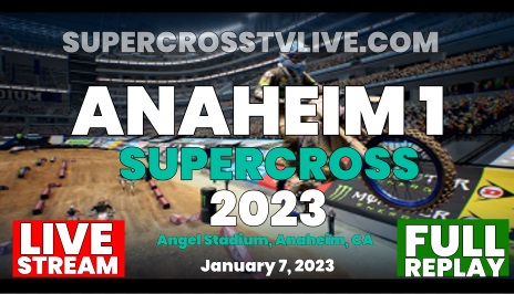 anaheim-1-supercross-live-stream-full-replay