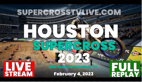 houston-supercross-live-stream-full-replay