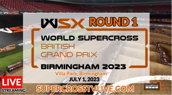 World Supercross British GP 2023 Live Stream: Round 1