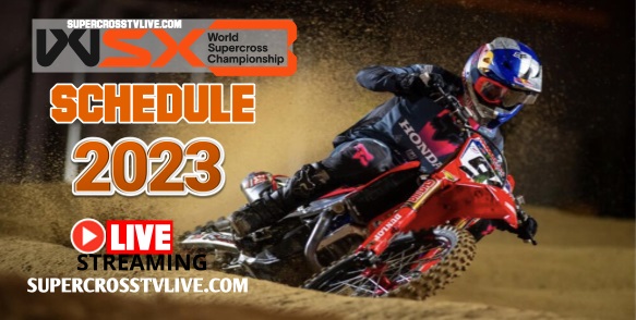 world-supercross-championship-2023-schedule-live-stream