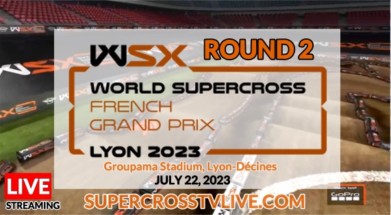 World Supercross French GP 2023 Live Stream: Round 2