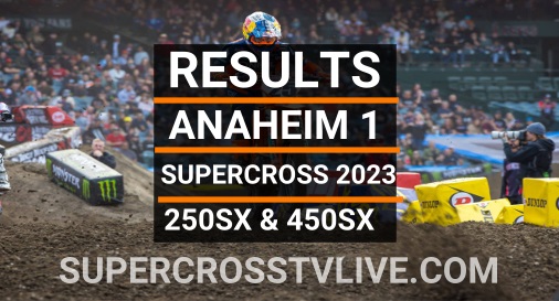 anaheim-1-supercross-round-1-results-2023