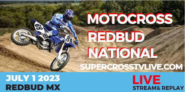 RedBud National Live Stream & Replay: 2023 Pro Motocross