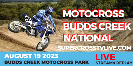 Budds Creek National Motocross Live Stream