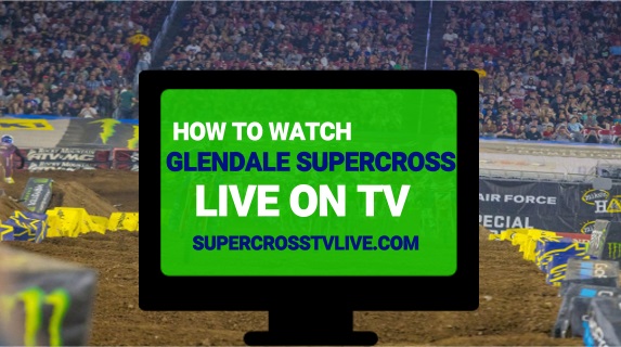 how-to-watch-2024-ama-supercross-glendale-live-on-tv