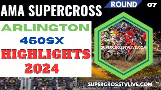 Supercross Arlington 450SX Race Highlights 2024
