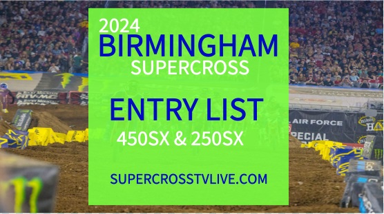 2024-birmingham-ama-supercross-round-9-entry-list