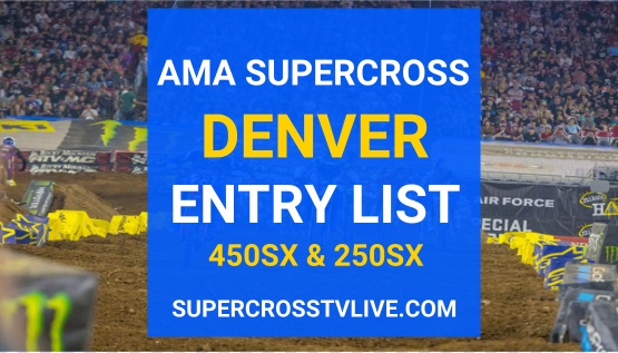 2024-ama-supercross-denver-entry-list