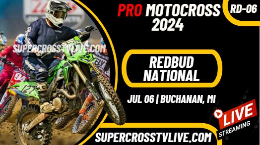 RedBud National Pro Motocross Live Stream 2024 - Full Replay