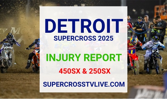 2025-detroit-ama-supercross-injury-update