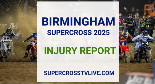 2025-birmingham-ama-supercross-injury-update