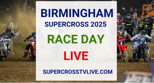 watch-today-supercross-birmingham-2025-race-day-live-tv-schedule