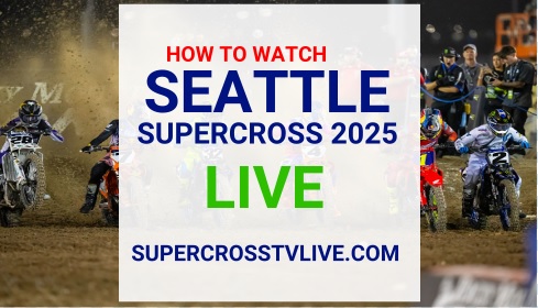 how-to-watch-seattle-supercross-2025-live-stream