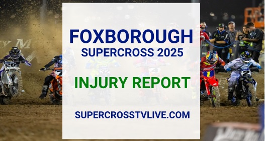 2025-foxborough-ama-supercross-injury-update