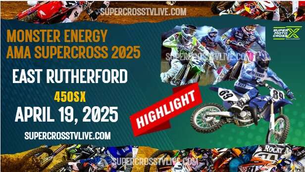 Supercross East Rutherford 450SX Highlights 2025