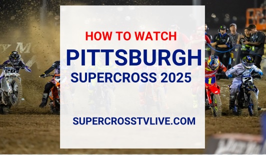 how-to-watch-2025-pittsburgh-supercross-live-stream