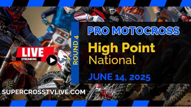 High Point National Pro Motocross Live Stream 2025 - Full Replay