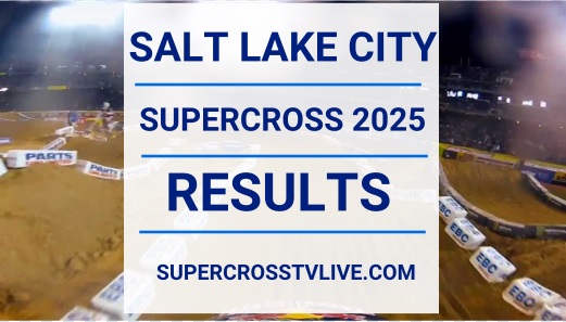 salt-lake-city-ama-supercross-results-2025