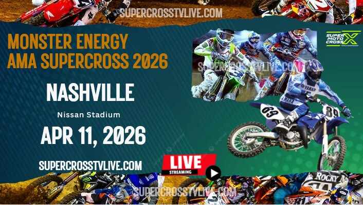 2026 Nashville Supercross Round #13 Live Stream | Full Replay
