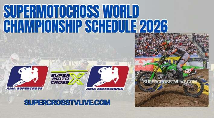 SMX World Championship Schedule 2026 And Live Stream