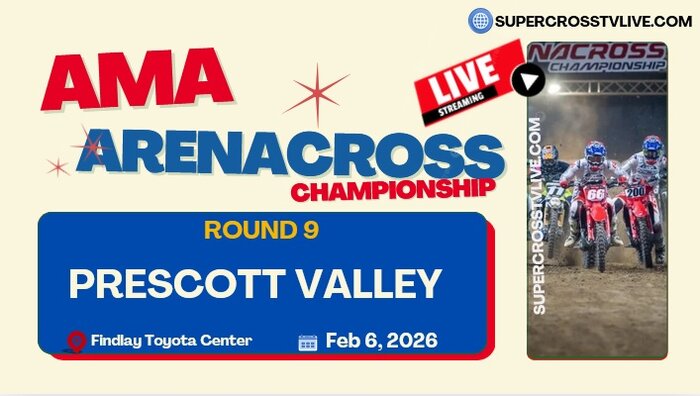 Rd 9: Prescott Valley AMA Arenacross Championship Live Stream 2026
