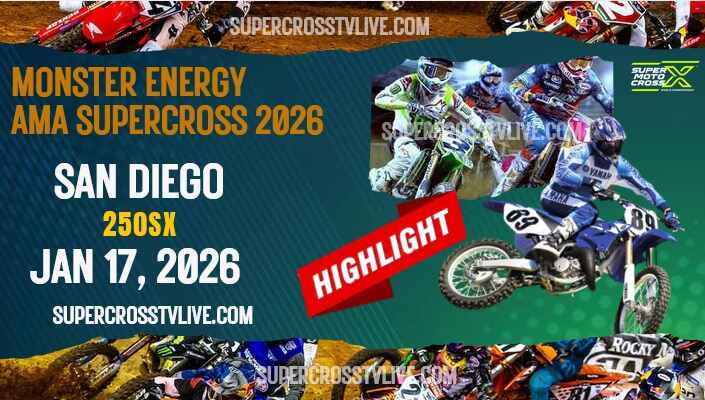 AMA Supercross San Diego 250SX Highlights 2026