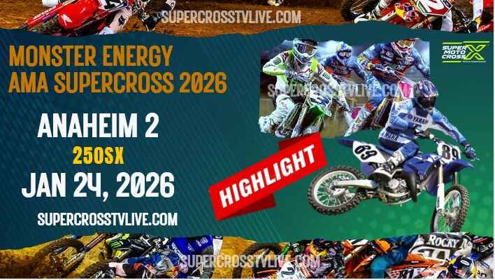 AMA Supercross Anaheim 2 250SX Highlights 2026