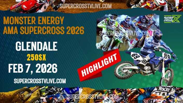 AMA Supercross Glendale 250SX Highlights 2026