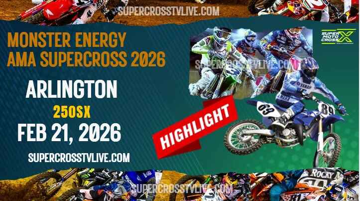 AMA Supercross Arlington 250SX Highlights 2026