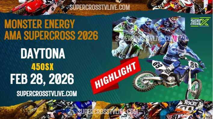 AMA Supercross Daytona 450SX Highlights 2026