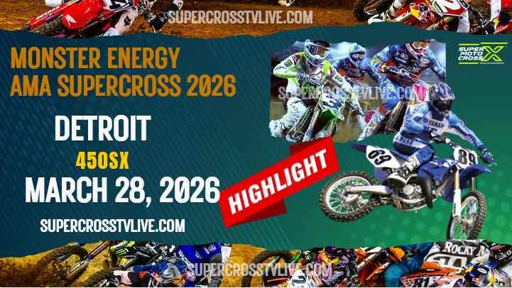 AMA Supercross Detroit 450SX Highlights 2026