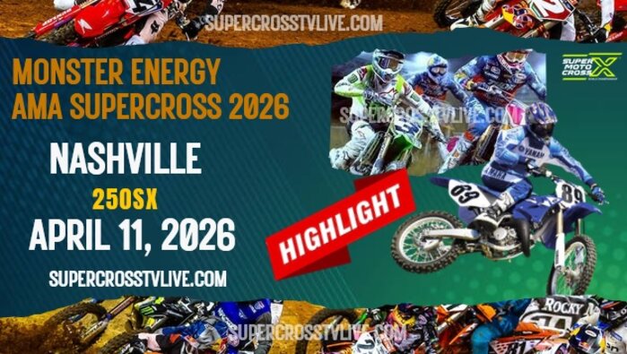 AMA Supercross Nashville 250SX Highlights 2026